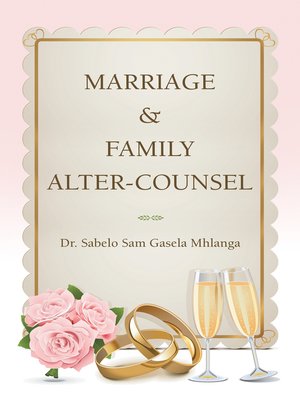 cover image of Marriage & Family Alter-Counsel